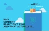 Why Content Really Isn't King And W...