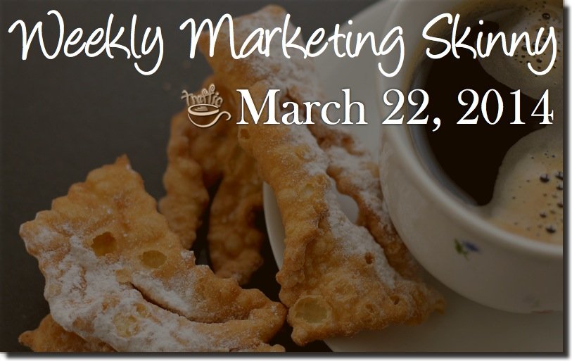 weekly marketing news march 22 2014