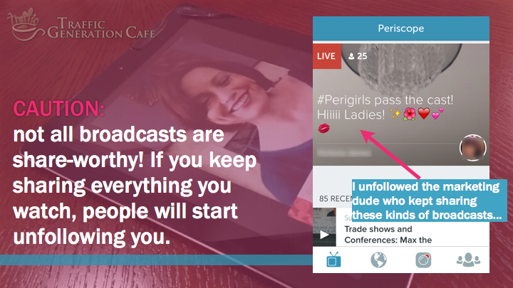Periscope on Android Tutorial: not all broadcasts are share-worthy